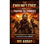 The Endline's Edge: Part 2: Fighting the Zombies | Survival Beyond the Apocalypse | survivors vs the undead | In a world ruled by the Human Eaters