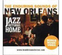 The Enduring Sounds of NEW ORLEANS: Jazz Returns Home