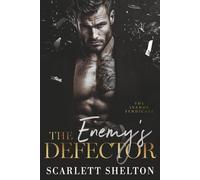 The Enemy’s Defector (The Ivanov Syndicate)
