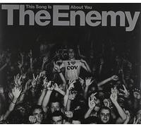 The Enemy - This Song Is About You