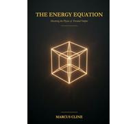 The Energy Equation: How to Stop Running on Empty and Power Your Best Life