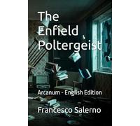 The Enfield Poltergeist: Arcanum - English Edition: 28