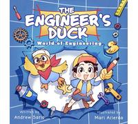 The Engineer’s Duck World of Engineering