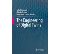 The Engineering of Digital Twins