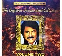 The Englebert Humperdinck Collection Vol 2 the Legend Collection