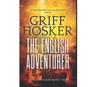 The English Adventurer: 2 (Conquistador)