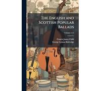 The English and Scottish Popular Ballads