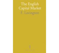 The English Capital Market: How banks create, multiply, and stabilise the money supply to protect purchasing power