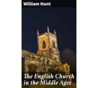 The English Church In The Middle Ages (ebook)
