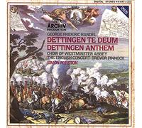 The English Concert - Handel: Dettingen Te Deum; Dettingen Anthem