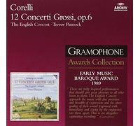 The English Concert Trevor Pinnock - Corelli: Concerti grossi Op.6