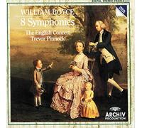 The English Concert Trevor Pinnock - William Boyce: 8 Symphonies