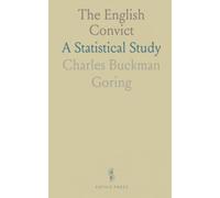 The English Convict: A Statistical Study
