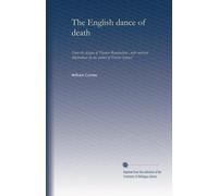 The English dance of death (v.2): From the designs of Thomas Rowlandson ; with metrical illustrations by the author of 'Doctor Syntax'