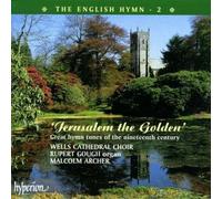 The English Hymn : Jerusalem the Golden