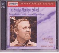 THE ENGLISH MADRIGALN SCHOOL - MORLEY - BARTLETT - BENNET -- WILBYE - JOHNSON - DIRECTION : ALFRED DELLER contre-ténor.