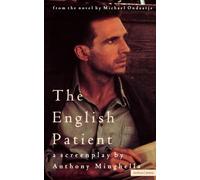 The English Patient: Screenplay (Screen and Cinema)