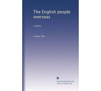The English people overseas: a history: Volume 5