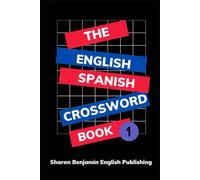 The English Spanish Crossword Book 1