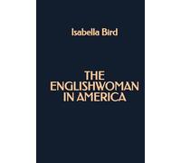 The Englishwoman in America