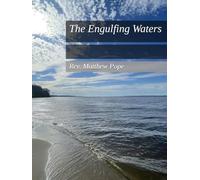 The Engulfing Waters (Mount Zion)