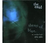 The Enid - Sheets Of Blue - An Anthology 1975-2004