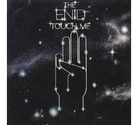 The Enid - Touch Me