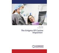 The Enigma Of Canine Impaction