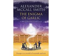 The Enigma of Garlic (44 Scotland Street)