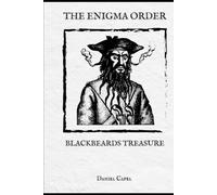 The Enigma Order: Blackbeards Treasure