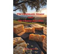 The Enigmatic mouse and the Cheese Sacrifice