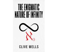 The Enigmatic Nature of Infinity
