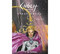 The Enoch Tetralogies: First Tetra: VEGA