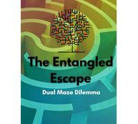 The Entangled Escape : Dual Maze Dilemma | 50 Grids challenge: Two Paths. One Escape. Ultimate Brain Challenge, Large Print word seek, Maze book for ... Hours of fun, Maze book for kids age 4-8,