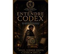 The Entendre Codex: The Language Beneath Reality