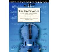 The Entertainer: 33 pièces populaires du classique au divertissement. Vol. 6. violin and piano.: Band 6 (Violinissimo)
