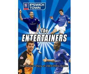 The Entertainers - Ipswich Town 2003/2004 [Reino Unido] [DVD]