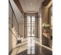 The entrance: IN 10 DIFFERENT DECORATION STYLES (A home-many forms of expression)