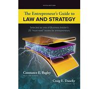 The Entrepreneur's Guide to Law and Strategy (Mindtap Course List)