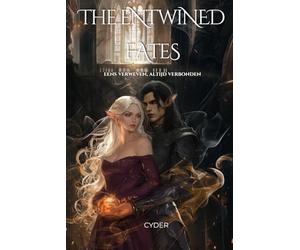 The entwined fates: Eens verweven, altijd verbonden (Healian Serie)