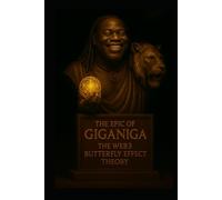 The Epic of GigaNiga: Web3 Butterfly Effect Theory