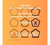 THE EPIC pentagon 3x3 TIC-TAC-TOE CHALLENGE: A Pocket-Sized Tournament for Two Players tournament