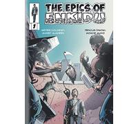 The Epics of Enkidu: Issue 01