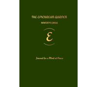 The Epicurean Garden: Journal for a Mind at Peace