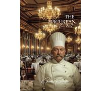 The Epicurean - Volume 2 on 2 - (1945 recipes): A Franco-American Culinary Encyclopedia - 3,700+ recipes in 2 Volumes