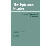 The Epicurus Reader: Selected Writings and Testimonia (Hackett Classics)