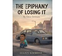 The epiphany of losing it