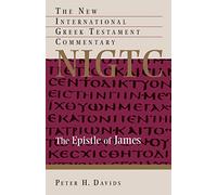 The Epistle of James: A Commentary on the Greek Text (New International Greek Testament Commentary)
