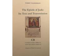 The Epistle of Jude: Its Text and Transmission