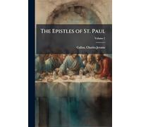 The Epistles of St. Paul